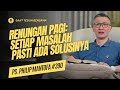 Renungan Pagi: Setiap Masalah Pasti Ada Solusinya (Doa Pagi) - Saat Teduh Bersama Ps Philip Mantofa