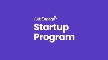 WebEngage Startup Program | Teaser
