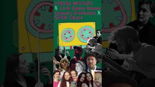 37d Mixtape with Cork Concert Orchestra SFSH Choir 37d Mixtape with Cork Concert Orchestra SFSH Choir