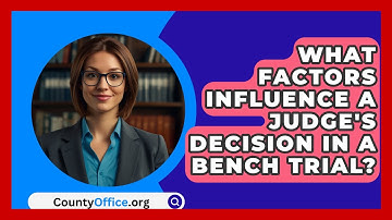 What Factors Influence A Judge