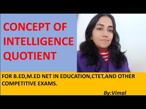 21. CONCEPT OF INTELLIGENCE QUOTIENT