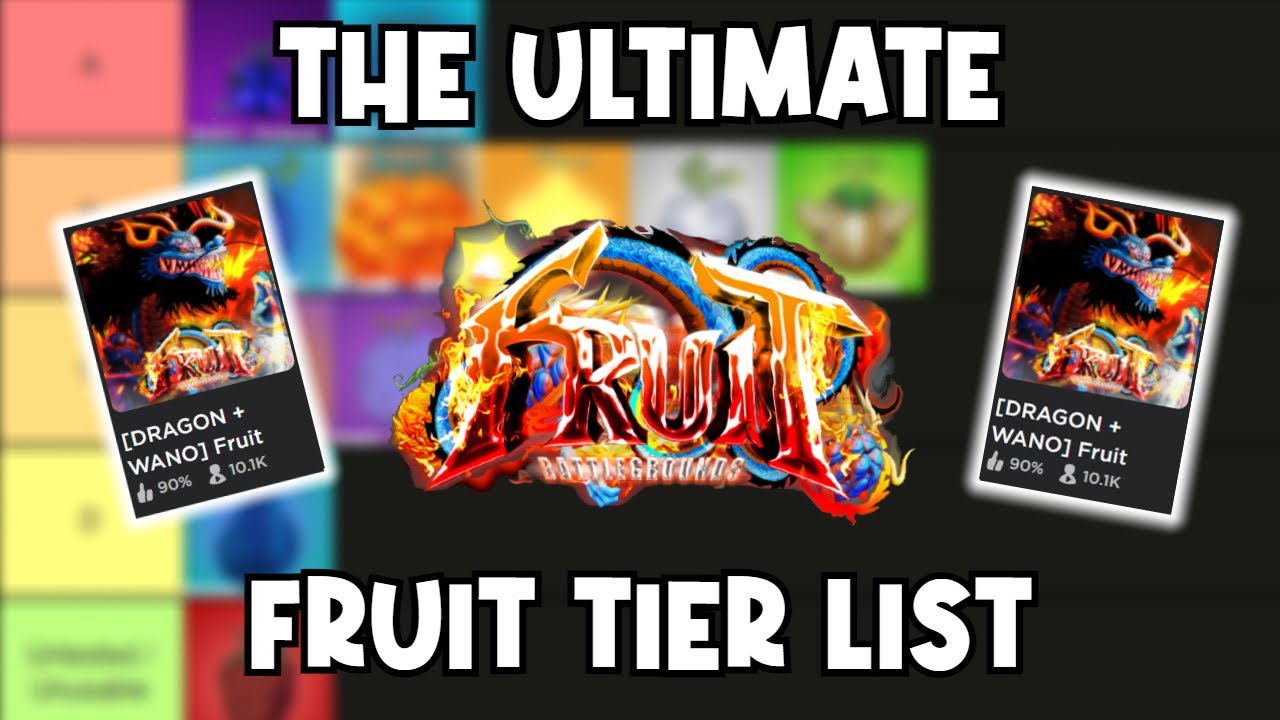 Fruit Battlegrounds Best Fruits Tier List (2023) – QM Games