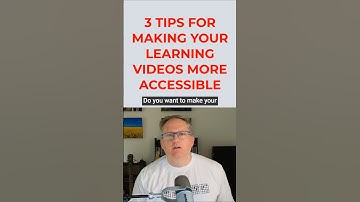 How to make your learning videos more accessible #education #learningdesign