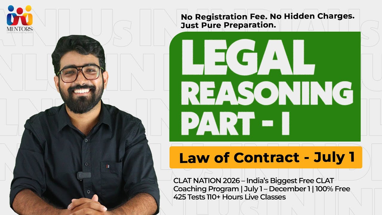 Legal Reasoning Part 1 | Day 1 | Law of Contract | CLAT Nation 2026 ...