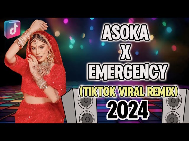 Asoka Trend X Emergency ( TikTok Viral Remix )( Budots Dance ) DjPauloRemix class=