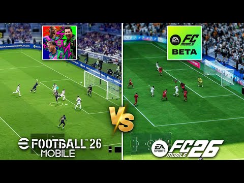EA FC 26 Mobile Vs EFootball 2026 Mobile Full Game Comparison 
