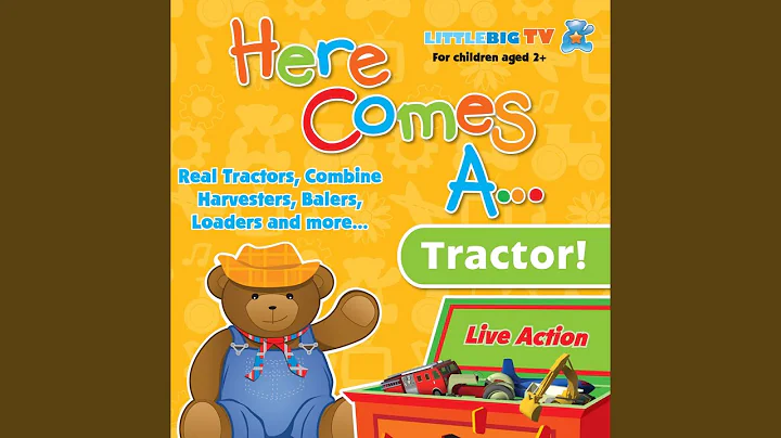 Here Comes A Tractor Theme