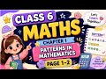 Class 6 Maths || Chapter 1 || Patterns In Mathematics || Page 1-2 ||
