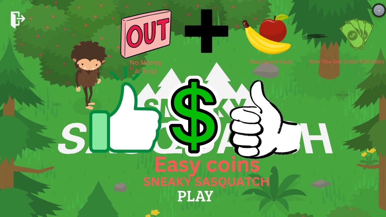 Sneaky Sasquatch Easy Money Without A Disguise YouTube