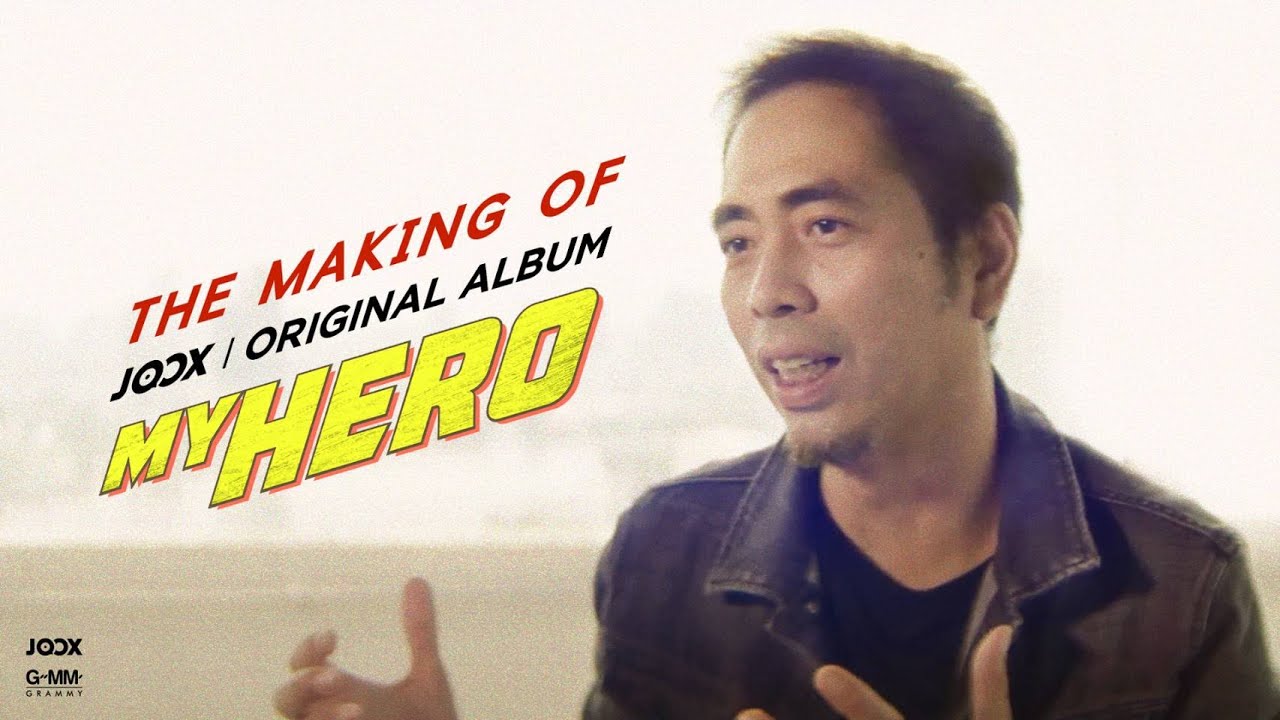 THE MAKING OF MY HERO「JOOX ORIGINAL ALBUM "MY HERO"」