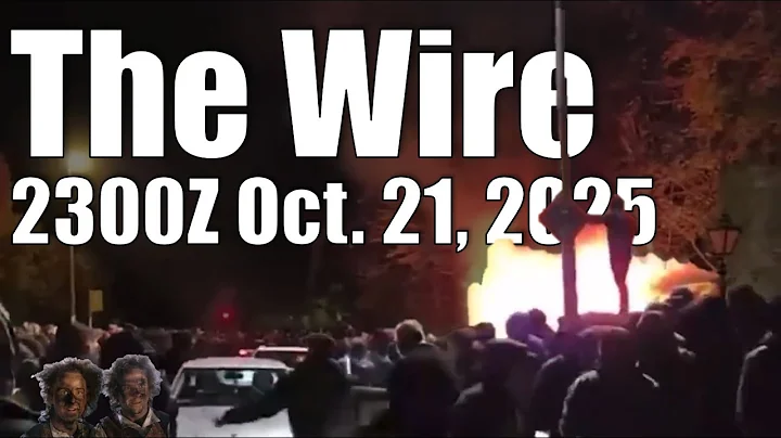 The Wire - October 21, 2025