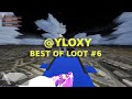 V3 best of loot 6 yloxy back to next season