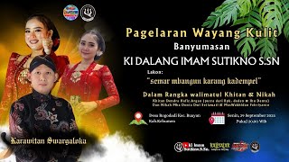 LIVE STREAMING 🔴 WAYANG KULIT I KI IMAM SUTIKNO S.Sn II LAKON SEMAR MBANGUN KARANG KADEMPEL