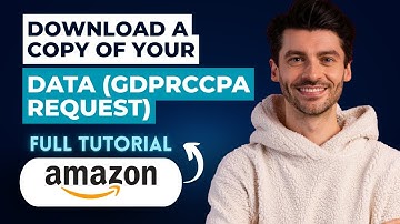 How to Download a Copy of your Amazon Data (GDPRCCPA Request) [2025 Guide]