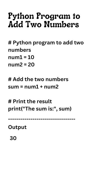 Python Program to Add Two Numbers #pythonbasics #pythontutorial #python ...