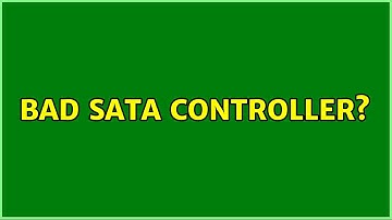 Bad SATA Controller?