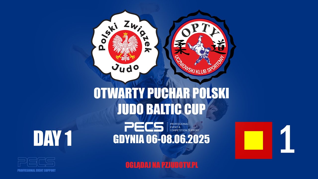 DAY 1 TATAMI 1 - OTWARTY PUCHAR POLSKI JUDO BALTIC CUP 2025