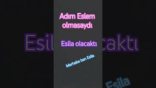merhaba ben Esila