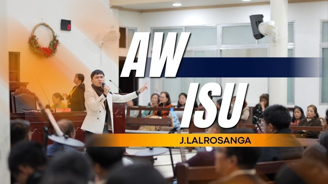 AW ISU - J. Lalrosanga | BIBLE SUNDAY
