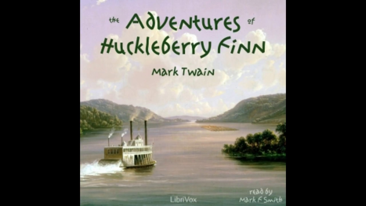 Mark Twain The Adventures of Huckleberry Finn Chapter 18