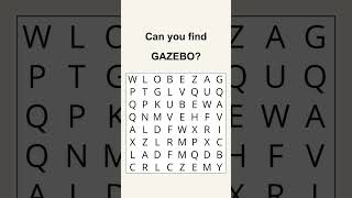 Can You Find GAZEBO 🌿 | Word Search Challenge #Shorts