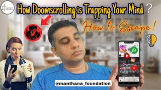 How Doomscrolling is Trapping your Mind - And How to ESCAPE!!! #doomscrolling #digitalwellbeing