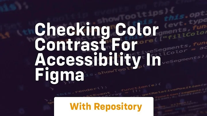 Checking color contrast for accessibility in figma