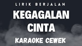 karaoke kegagalan cinta nada cewek