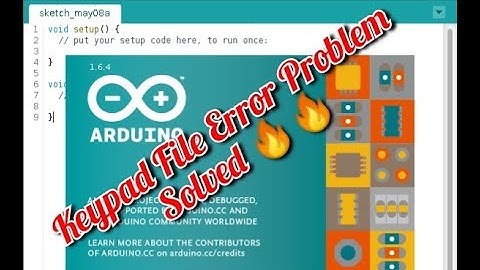 #How to solve keypad no such file error in Arduino software