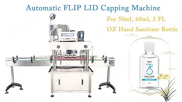 Automatic FLIP LID Capping Machine for 50ml, 60ml, 2 FLOZ hand sanitizer bottle