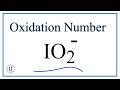 Oxidation States in IO2- Ion
