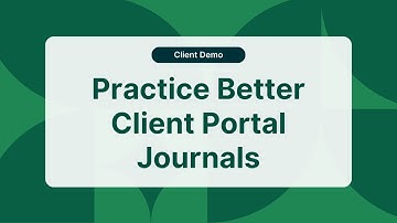 Practice Better Client Portal Journals