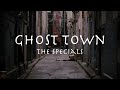 GHOST TOWN - The Specials【和訳】スペシャルズ「ゴースト•タウン」1981年