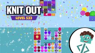 Knit Out Level 533 | Walkthrough | No Boosters