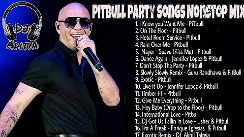 Pitbull Hits Party Nonstop Mix l The Best Songs Of Pitbull l Top Hits  English Song's l DJ Aditya NR