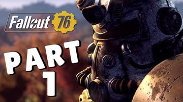 Fallout 76 Walkthrough Part 1 "Reclamation Day" (No Commentary)
