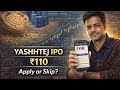 Yashhtej Industries IPO 2026 📈 | Price, Dates, Business &amp; Review