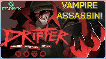 Deadlock: Drifter -- NEW Hero Breakdown – Abilities, Lore & Gameplay