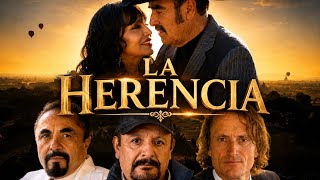 LA HERENCIA PELÍCULA COMPLETA