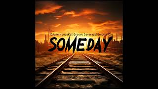 Someday