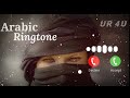 Arabic ringtone  new arabic ringtone 2023  viral ringtone  ur 4u  trending arabic ringtone