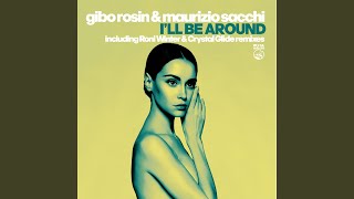 I’ll Be Around (Roni Winter Marvellous Radio)