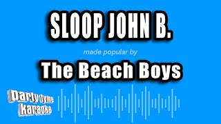 The Beach Boys - Sloop John B. (Karaoke Version)