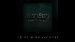 Villain of the story - Peace of mind (Acoustic) [Sub. Español]