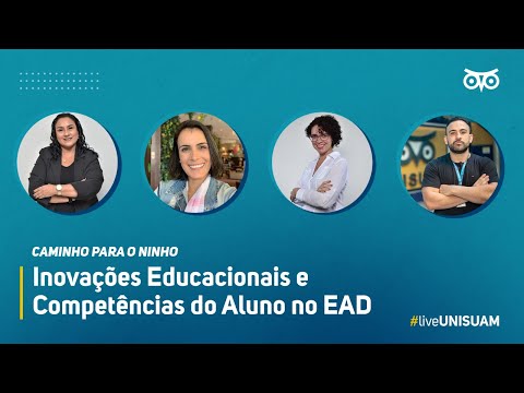 Inovações Educacionais e Competências do Aluno no EAD | UNISUAM