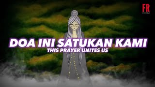 Doa Ini Satukan Kami (This Prayer Unites Us) | Lyric Video - Fanzi Ruji
