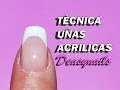 UÑAS ACRILICAS TÉCNICA DEASYNAILS - como hacer uñas acrilicas tutorial principiantes
