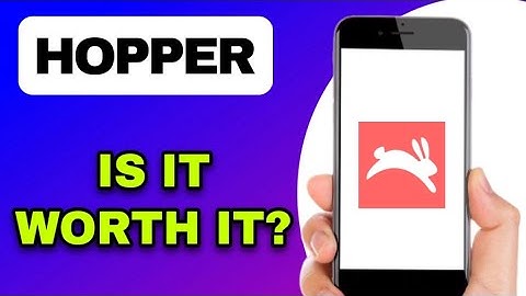 HOPPER APP REVIEW - IS IT WORTH IT? (EXPLAINED)