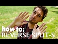 how to REVERSE SPLIT-S