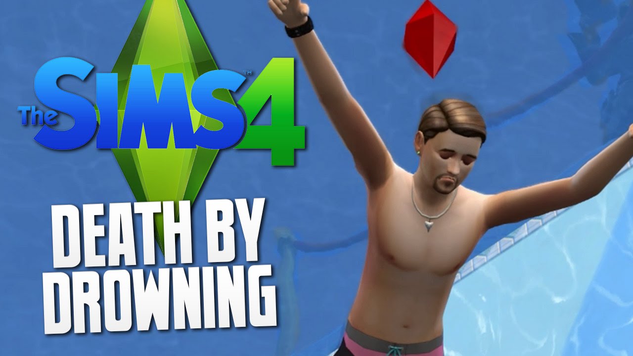 How Do You Drown A Sim In Sims 4?